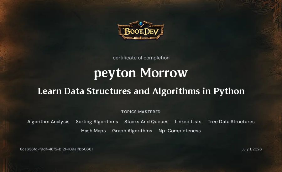 peyton Morrow's Boot.dev Learn Data Structures and Algorithms in Python certificate