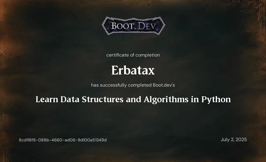 Erbatax's Boot.dev Learn Data Structures and Algorithms in Python certificate