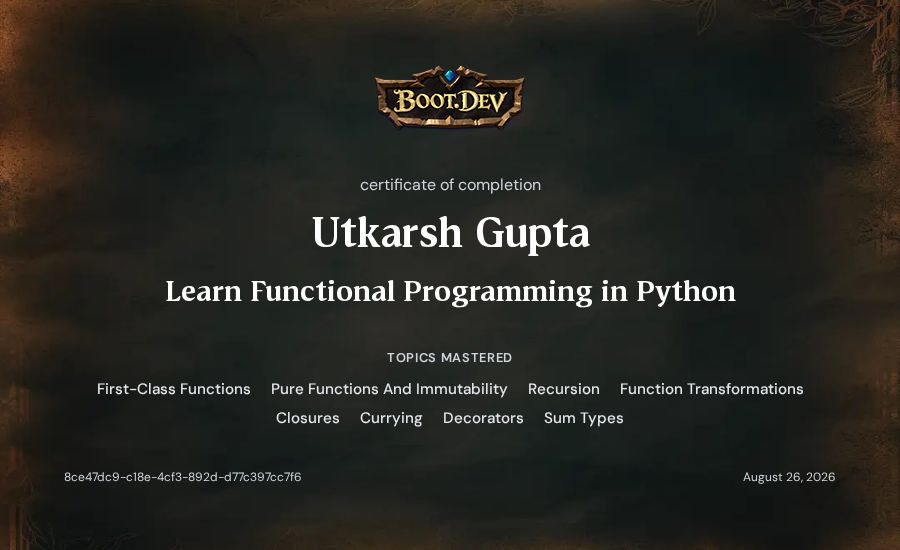 Utkarsh Gupta's Boot.dev Learn Functional Programming in Python certificate
