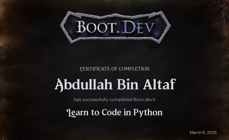 Abdullah Bin Altaf's Boot.dev Introduction to Python Course certificate