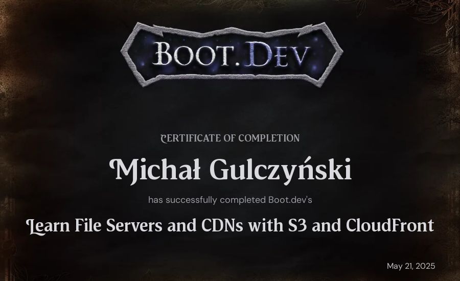 Michał Gulczyński's Boot.dev Learn File Servers and CDNs with S3 and CloudFront certificate