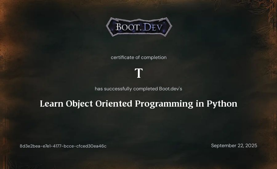 T's Boot.dev Learn Object Oriented Programming in Python certificate