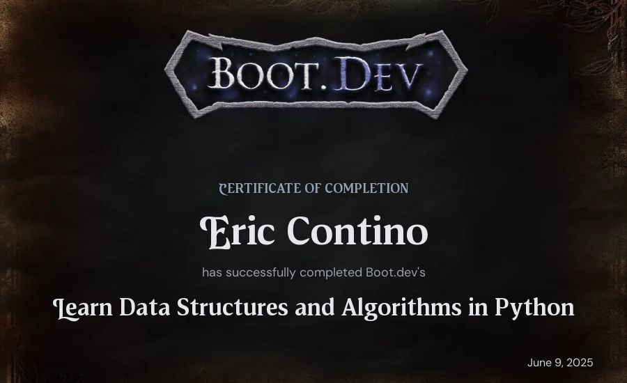 Eric Contino's Boot.dev Learn Data Structures and Algorithms in Python certificate