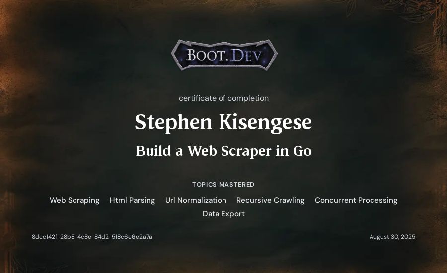 Stephen Kisengese's Boot.dev Build a Web Scraper in Go certificate