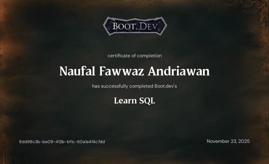 Naufal Fawwaz Andriawan's Boot.dev Learn SQL certificate