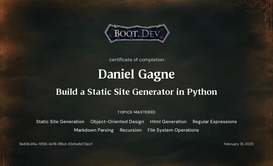 Daniel Gagne's Boot.dev Build a Static Site Generator in Python certificate