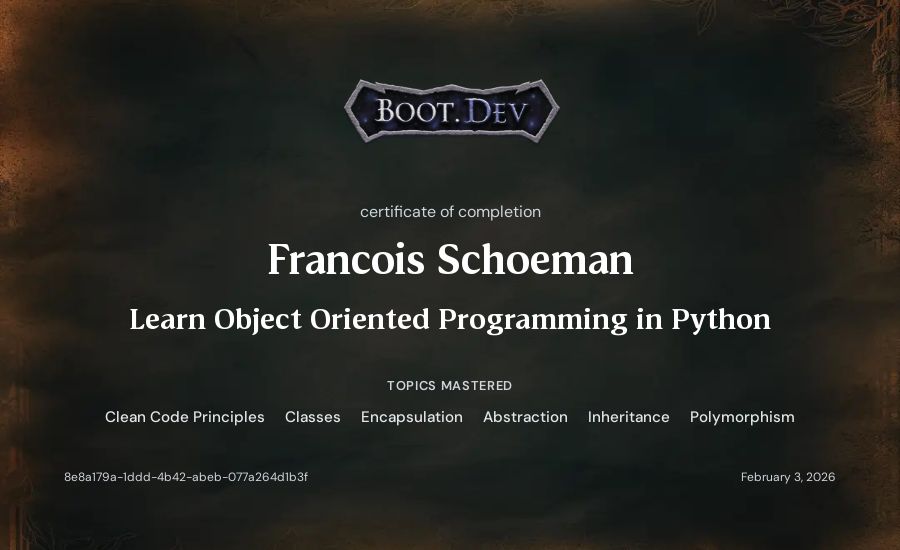 Francois Schoeman's Boot.dev Learn Object Oriented Programming in Python certificate