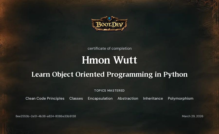Hmon Wutt's Boot.dev Learn Object Oriented Programming in Python certificate