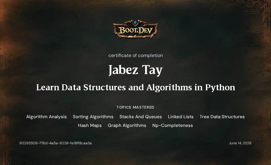Jabez Tay's Boot.dev Learn Data Structures and Algorithms in Python certificate