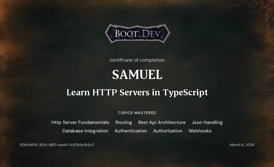SAMUEL's Boot.dev Learn HTTP Servers in TypeScript certificate
