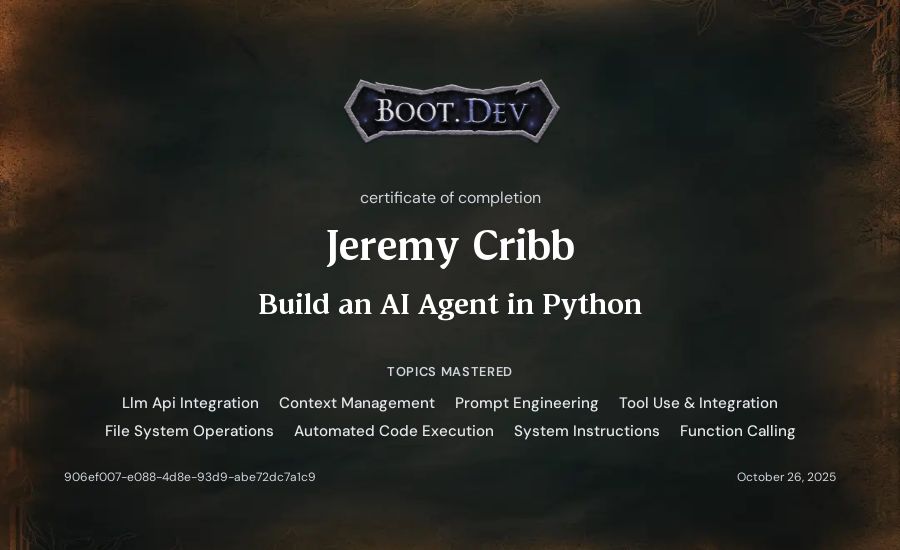 Jeremy Cribb's Boot.dev Build an AI Agent in Python certificate