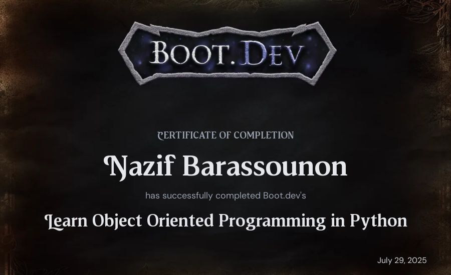 Nazif Barassounon's Boot.dev Learn Object Oriented Programming in Python certificate
