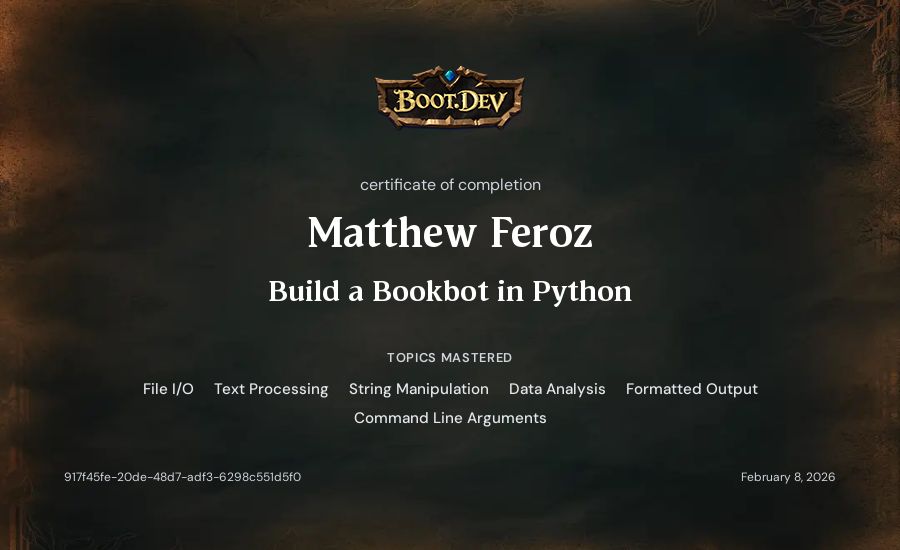 Matthew Feroz's Boot.dev Build a BookBot in Python certificate
