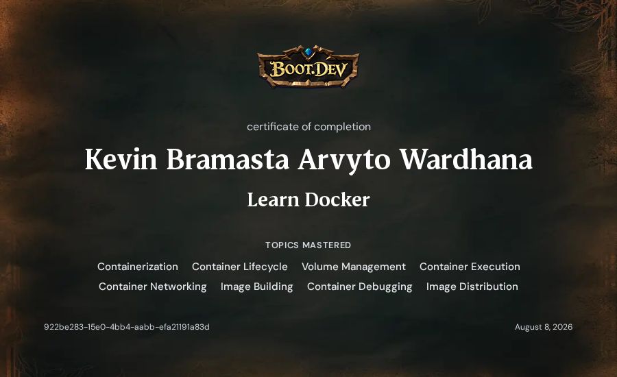 Kevin Bramasta Arvyto Wardhana's Boot.dev Learn Docker certificate