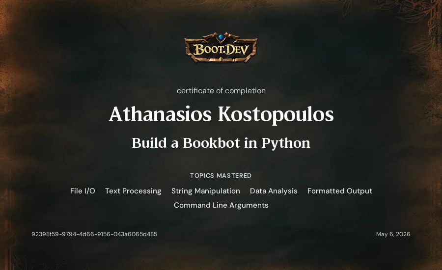 Athanasios Kostopoulos's Boot.dev Build a BookBot in Python certificate