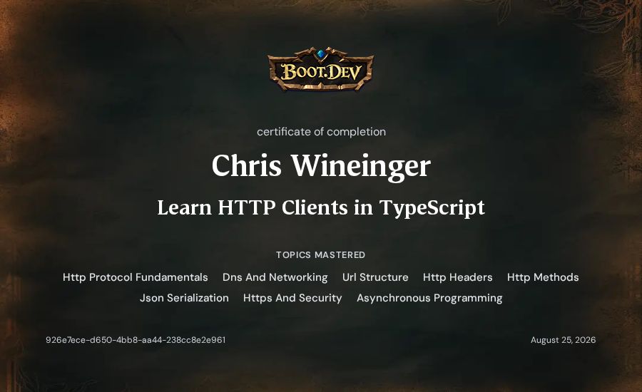 Chris Wineinger's Boot.dev Learn HTTP Clients in TypeScript certificate