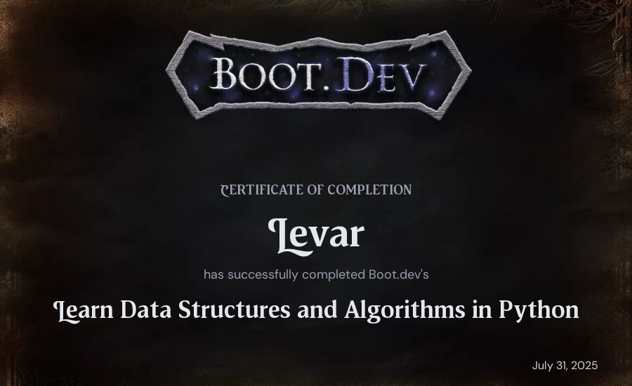 Levar's Boot.dev Learn Data Structures and Algorithms in Python certificate