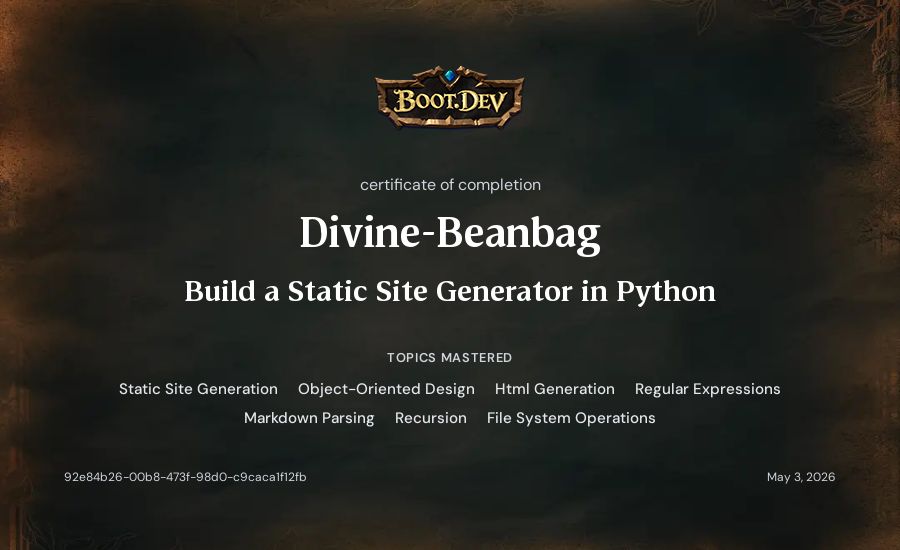 Divine-Beanbag's Boot.dev Build a Static Site Generator in Python certificate