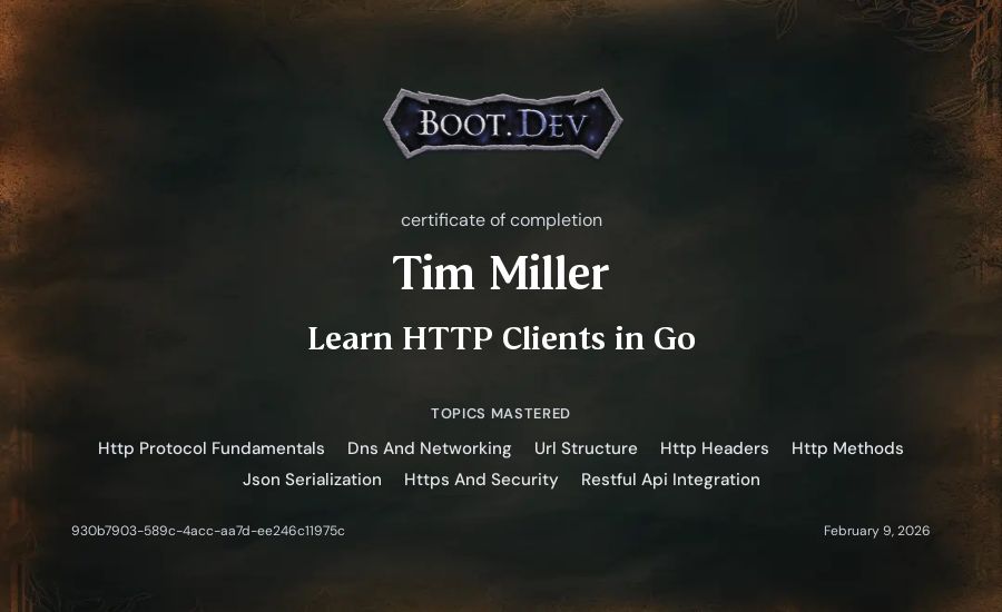 Tim Miller's Boot.dev Learn HTTP Clients in Go certificate