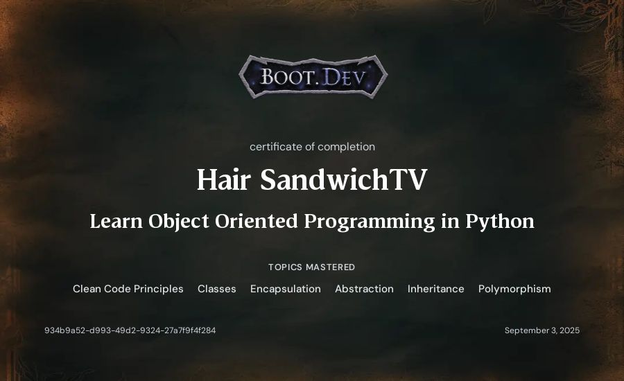 Hair SandwichTV's Boot.dev Learn Object Oriented Programming in Python certificate