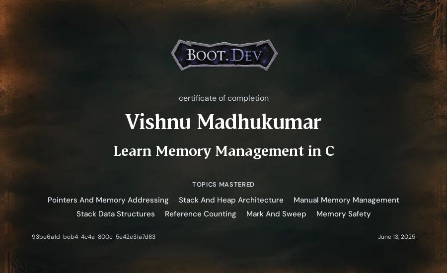 Vishnu Madhukumar's Boot.dev Learn Memory Management in C certificate