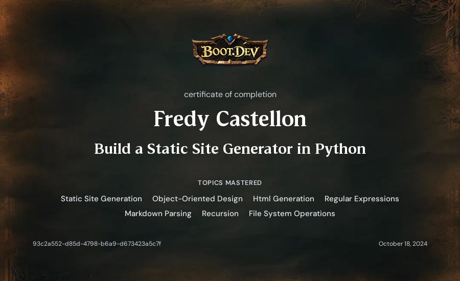 Fredy Castellon's Boot.dev Build a Static Site Generator in Python certificate