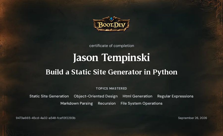 Jason Tempinski's Boot.dev Build a Static Site Generator in Python certificate