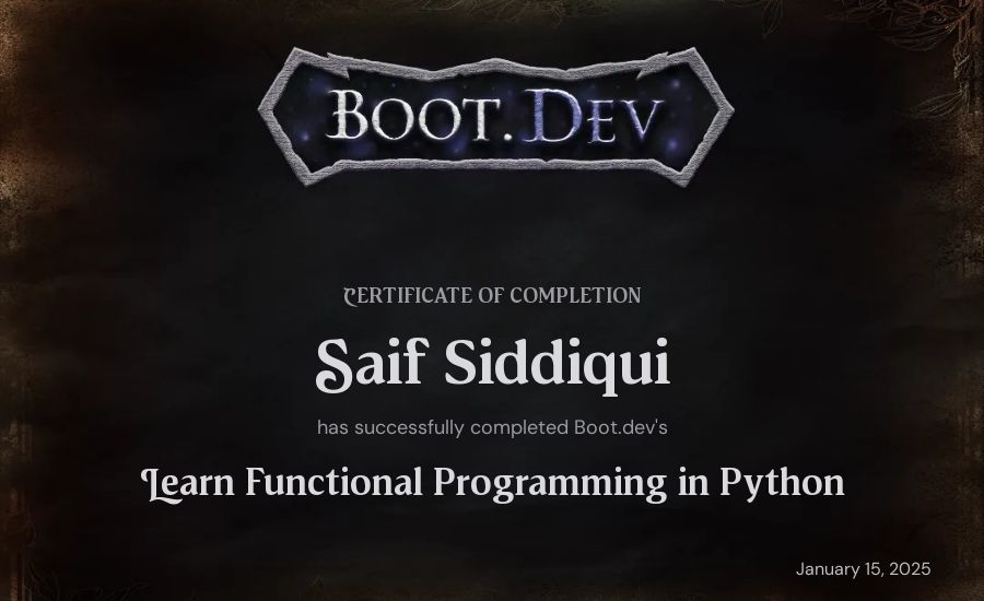 Saif Siddiqui's Boot.dev Learn Functional Programming in Python certificate