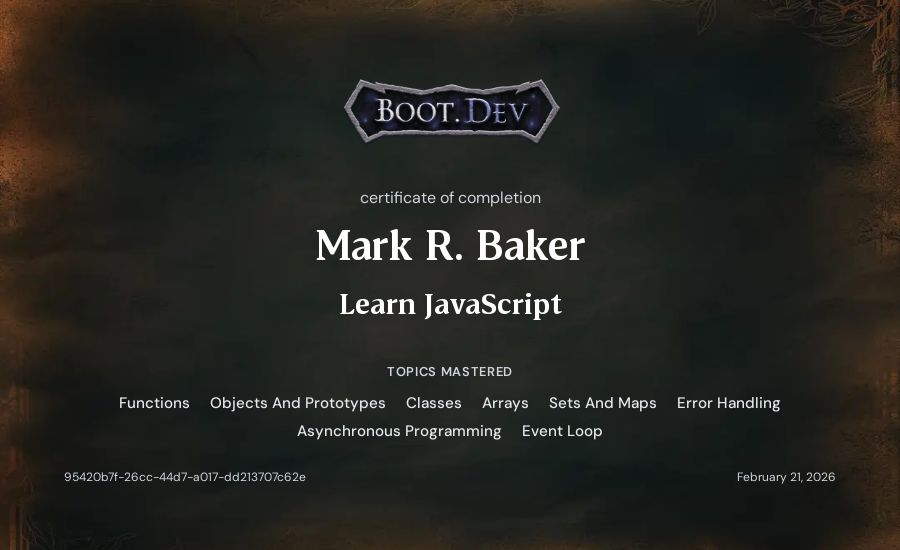 Mark R. Baker's Boot.dev Learn JavaScript certificate