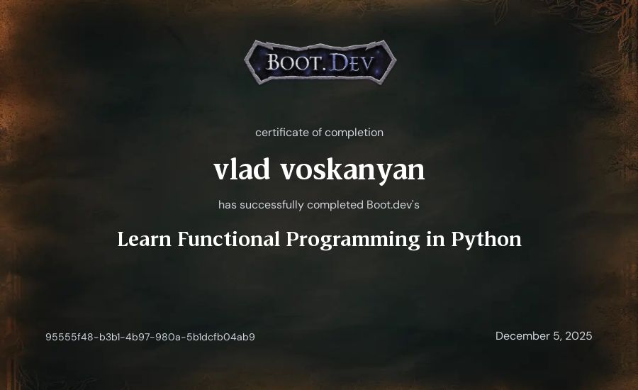 vlad voskanyan's Boot.dev Learn Functional Programming in Python certificate