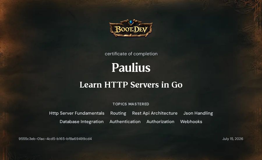 Paulius's Boot.dev Learn HTTP Servers in Go certificate