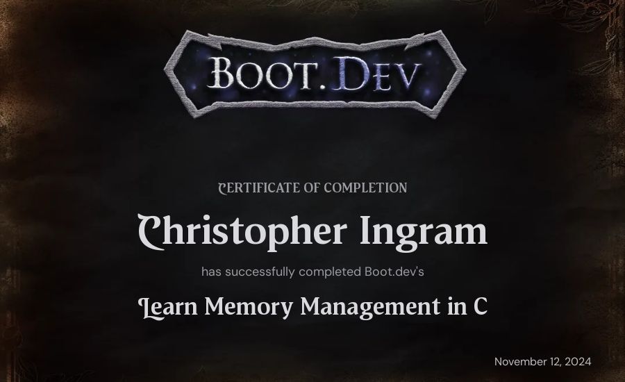 Christopher Ingram's Boot.dev Learn Memory Management in C certificate