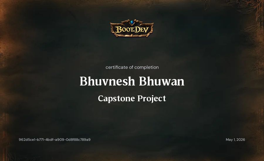 Bhuvnesh Bhuwan's Boot.dev Capstone Project certificate
