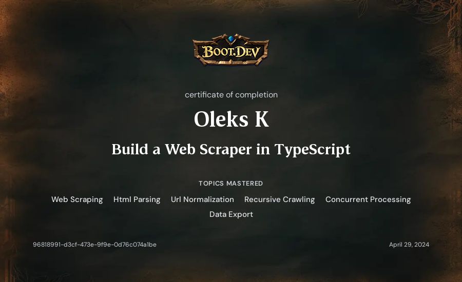 Oleks K's Boot.dev Build a Web Scraper in TypeScript certificate