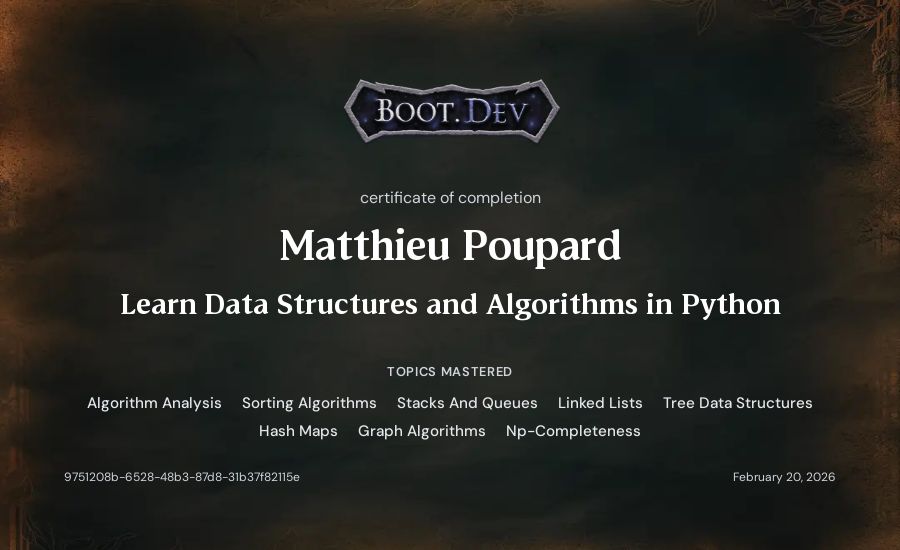 Matthieu Poupard's Boot.dev Learn Data Structures and Algorithms in Python certificate