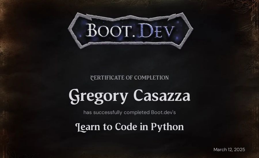 Gregory Casazza's Boot.dev Introduction to Python Course certificate