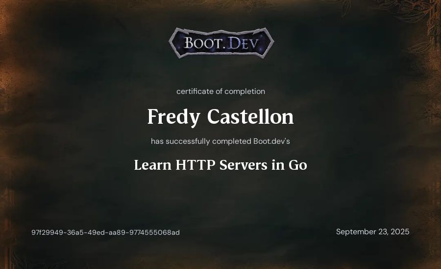 Fredy Castellon's Boot.dev Learn HTTP Servers in Go certificate