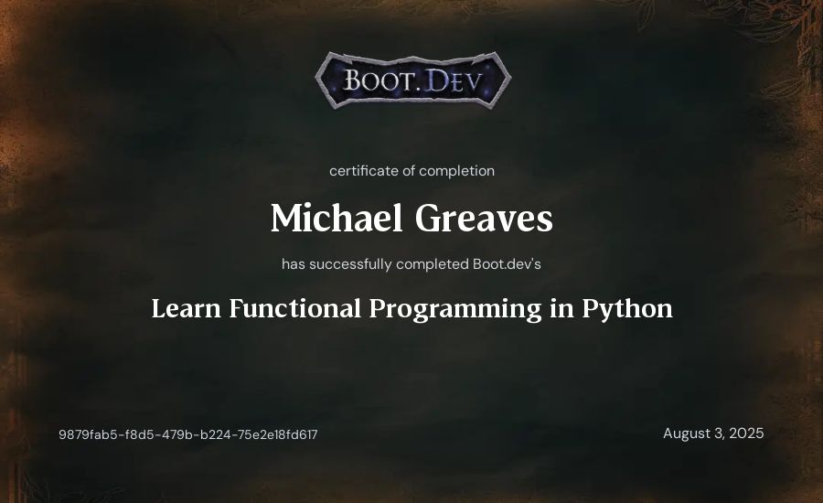 Michael Greaves's Boot.dev Learn Functional Programming in Python certificate