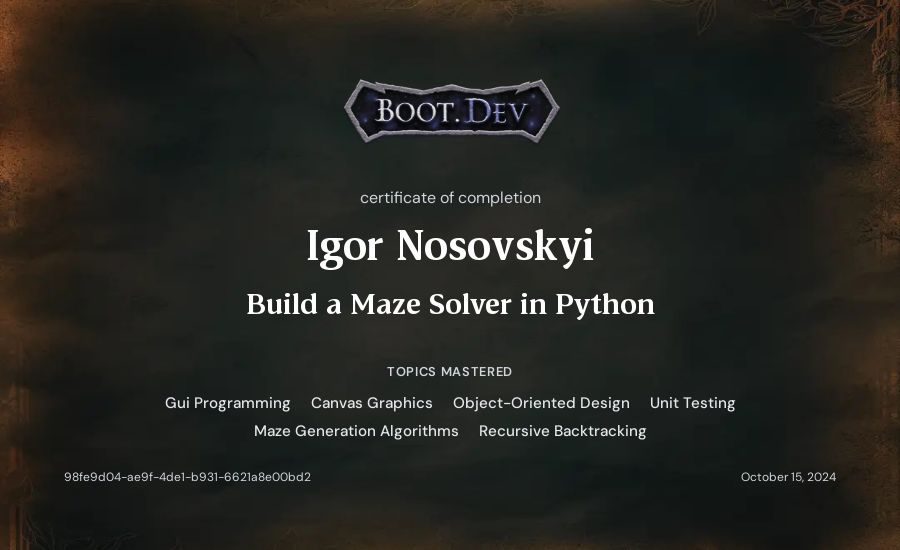 Igor Nosovskyi's Boot.dev Build a Maze Solver in Python certificate