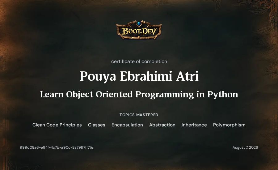 Pouya Ebrahimi Atri's Boot.dev Learn Object Oriented Programming in Python certificate