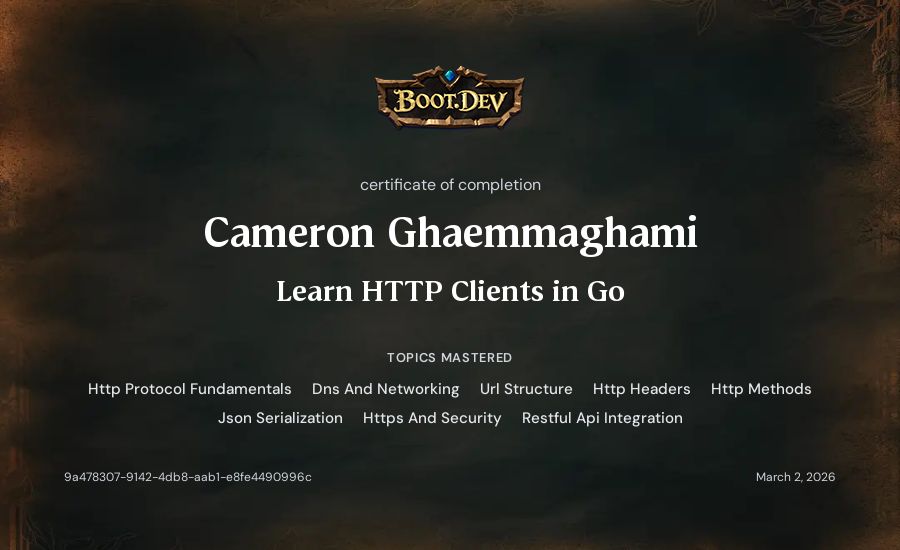 Cameron Ghaemmaghami's Boot.dev Learn HTTP Clients in Go certificate