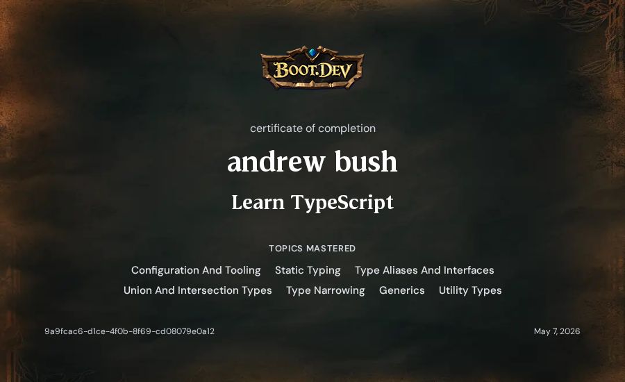 andrew bush's Boot.dev Learn TypeScript certificate