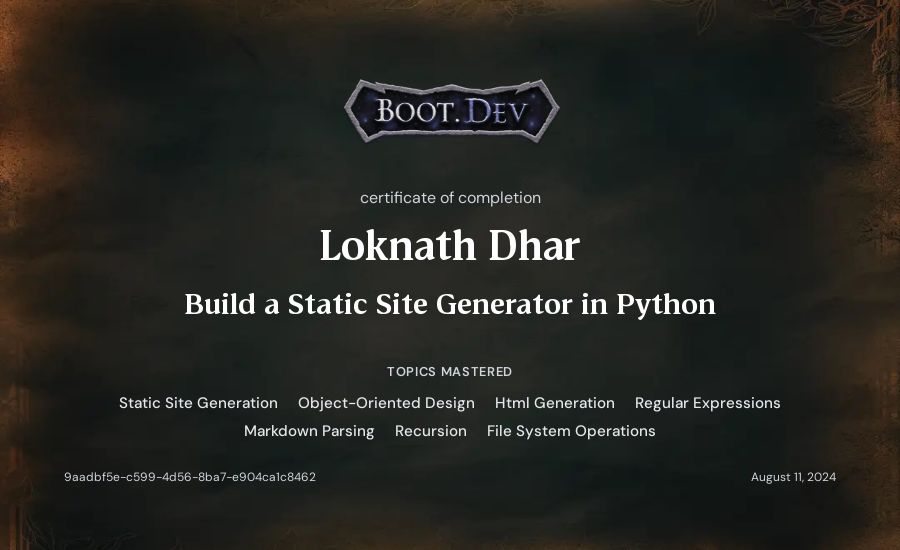 Loknath Dhar's Boot.dev Build a Static Site Generator in Python certificate