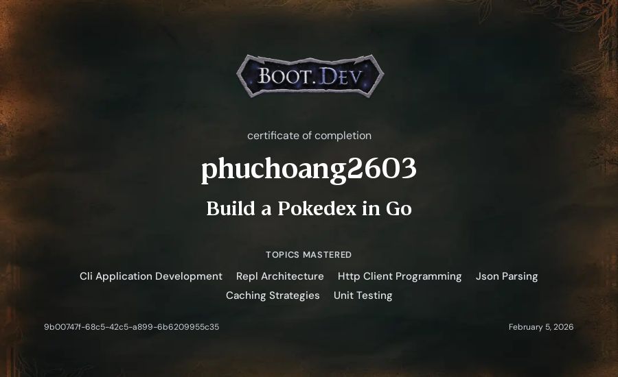 phuchoang2603's Boot.dev Build a Pokedex in Go certificate