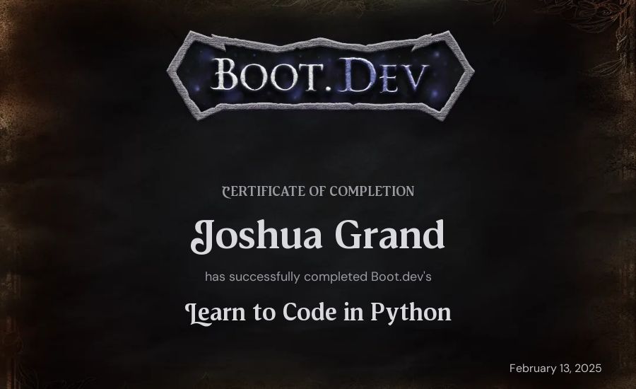 Joshua Grand's Boot.dev Introduction to Python Course certificate