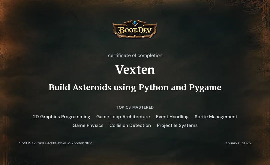Vexten's Boot.dev Build Asteroids using Python and Pygame certificate