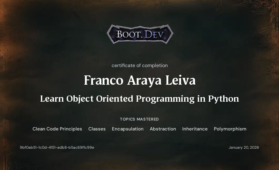 Franco Araya Leiva's Boot.dev Learn Object Oriented Programming in Python certificate