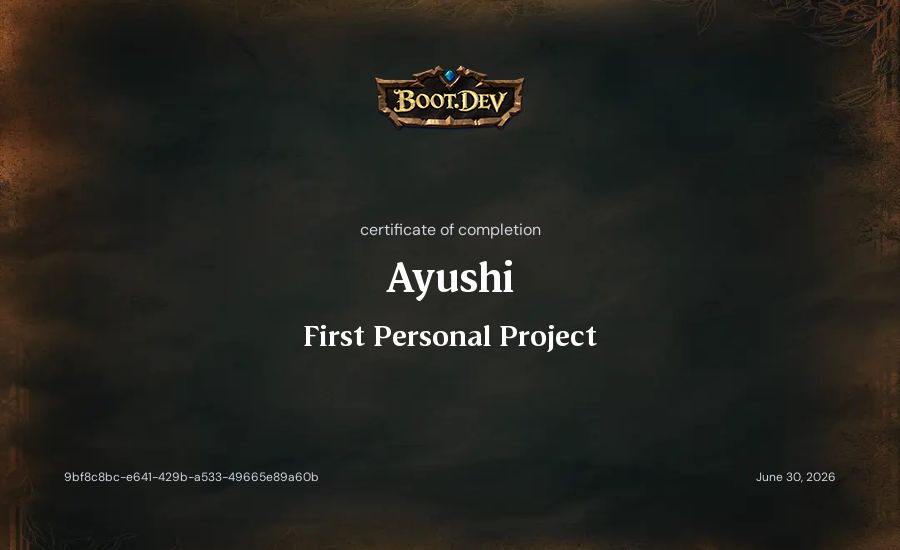 Ayushi's Boot.dev First Personal Project certificate