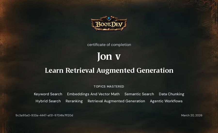 Jon v's Boot.dev Learn Retrieval Augmented Generation certificate