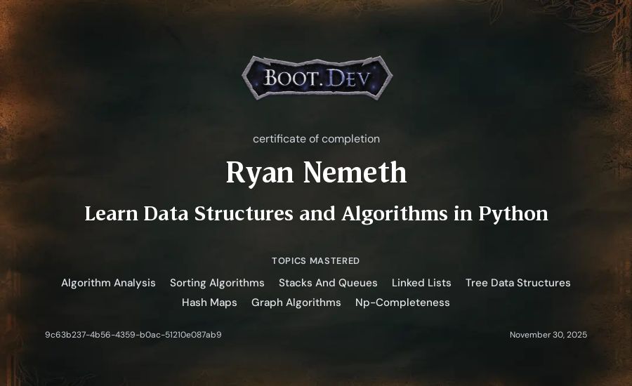 Ryan Nemeth's Boot.dev Learn Data Structures and Algorithms in Python certificate